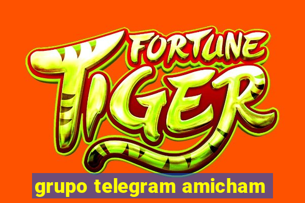 grupo telegram amicham